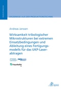 Cover: Wirksamkeit tribologischer Mikrostrukturen bei extremen - Apprimus Verlag