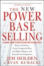 Cover: The New Power Base Selling - Wiley