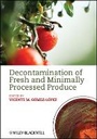 Cover: Decontamination of Fresh and Minimally Processed Produce - Wiley