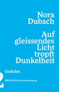 Cover: Auf gleissendes Licht tropft Dunkelheit - PRO LYRICA