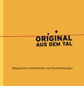 Cover: Original aus dem Tal - Verlag Edition K&ouml;ndgen