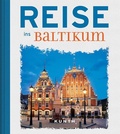 Cover: Reise ins Baltikum - Kunth Verlag