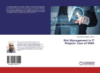 Abbildung von: Risk Management in IT Projects: Case of IRAN - LAP Lambert Academic Publishing