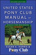 Cover: The United States Pony Club Manual of Horsemanship - Wiley