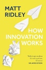 Cover: How Innovation Works - Fourth Estate Ltd