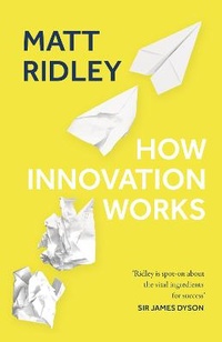 Enlarge image Cover: How Innovation Works - Fourth Estate Ltd