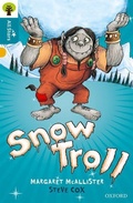 Cover: Oxford Reading Tree All Stars: Oxford Level 9 Snow Troll - Oxford University Press