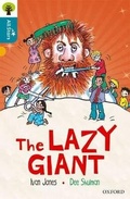 Cover: Oxford Reading Tree All Stars: Oxford Level 9 The Lazy Giant - Oxford University Press