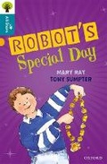 Cover: Oxford Reading Tree All Stars: Oxford Level 9 Robot's Special Day - Oxford University Press