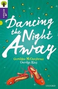 Cover: Oxford Reading Tree All Stars: Oxford Level 11 Dancing the Night Away - Oxford University Press