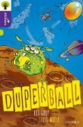 Cover: Oxford Reading Tree All Stars: Oxford Level 11 Duperball - Oxford University Press