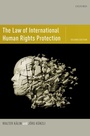 Cover: The Law of International Human Rights Protection - Oxford University Press