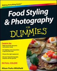 Abbildung von: Food Styling and Photography For Dummies - Wiley