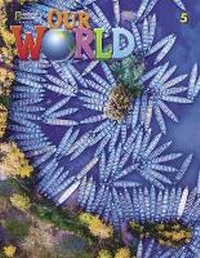 Enlarge image Cover: Our World 5 with the Spark platform - Cengage ELT