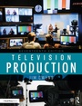 Cover: Television Production - Routledge