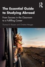 Cover: The Essential Guide to Studying Abroad - Routledge