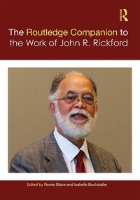 Abbildung von: The Routledge Companion to the Work of John R. Rickford - Routledge