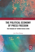 Cover: The Political Economy of Press Freedom - Routledge