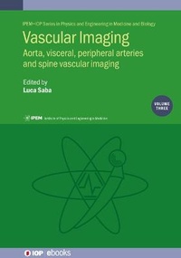 Enlarge image Cover: Vascular Imaging Volume 3 - Institute of Physics Publishing