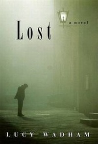 Enlarge image Cover: Lost - Carroll & Graf Publishers