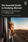 Cover: The Essential Guide to Studying Abroad - Routledge