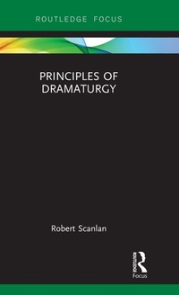Enlarge image Cover: Principles of Dramaturgy - Routledge