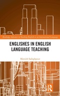 Cover: Englishes in English Language Teaching - Routledge