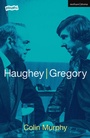Cover: Haughey/Gregory - Methuen Drama