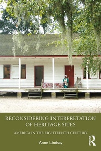 Abbildung von: Reconsidering Interpretation of Heritage Sites - Routledge