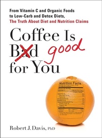 Enlarge image Cover: Coffee is Good for You - TarcherPerigee