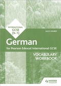 Cover: Pearson Edexcel International GCSE German Vocabulary Workbook - Hodder Education