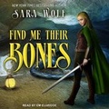 Cover: Find Me Their Bones - Tantor Media, Inc