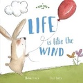Cover: A Big Hug Book: Life is Like the Wind - Little Hare