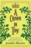 Cover: A Crown in Time - Accent Press Ltd