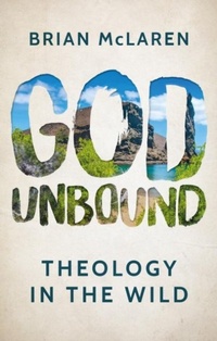 Enlarge image Cover: God Unbound - Canterbury Press Norwich