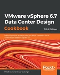 Cover: VMware vSphere 6.7 Data Center Design Cookbook - Packt Publishing