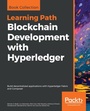 Cover: Blockchain Development with Hyperledger - Packt Publishing