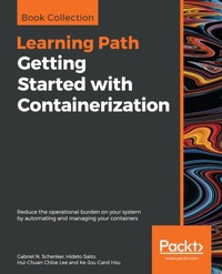 Enlarge image Cover: Getting Started with Containerization - Packt Publishing