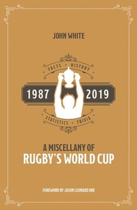 Abbildung von: A Miscellany of Rugby's World Cup - Pitch Publishing Ltd