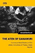 Cover: The Aten of Ganawuri - Books2Africa Press