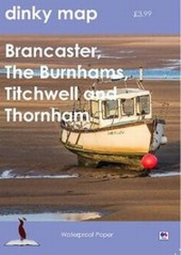 Abbildung von: Dinky Map Brancaster, The Burnhams, Titchwell and Thornham - Bittern Books