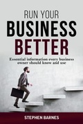 Cover: Run Your Business Better - Major Street Publishing