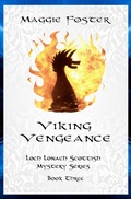 Cover: Viking Vengeance: Loch Lonach Scottish Mysteries, Book Three (Loch Lonach Scottish Mystery Series, #3) - Maggies Mysteries
