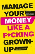 Cover: Manage Your Money Like a F*cking Grown-Up - Robinson