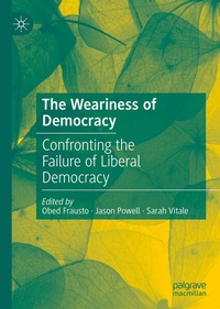 Enlarge image Cover: The Weariness of Democracy - Palgrave Macmillan