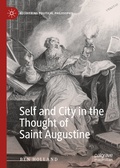 Cover: Self and City in the Thought of Saint Augustine - Palgrave Macmillan
