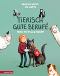 Cover: Tierisch gute Berufe - Annette Betz Verlag