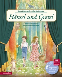 Abbildung von: Hänsel und Gretel (Das musikalische Bilderbuch mit CD und zum Streamen) - Annette Betz Verlag
