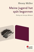 Cover: Meine Jugend hat sp&auml;t begonnen - Rowohlt