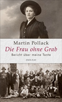 Abbildung von: Die Frau ohne Grab - Zsolnay